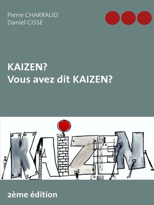 cover image of Kaizen ? Vous avez dit Kaizen ?